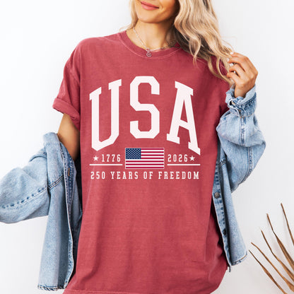 Comfort Colors® 250 Years of Freedom USA Shirt - 1776 -2026 American Flag - American Birthday - USA 250 Years of Freedom T-shirt - July 4th