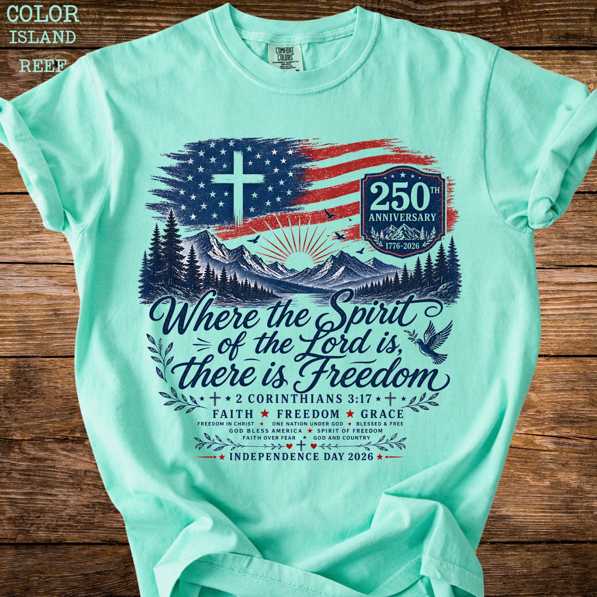 Where the Spirit of the Lord Is Freedom Shirt, American Flag Cross 250th Tee, Comfort Colors® Christian USA T-Shirt