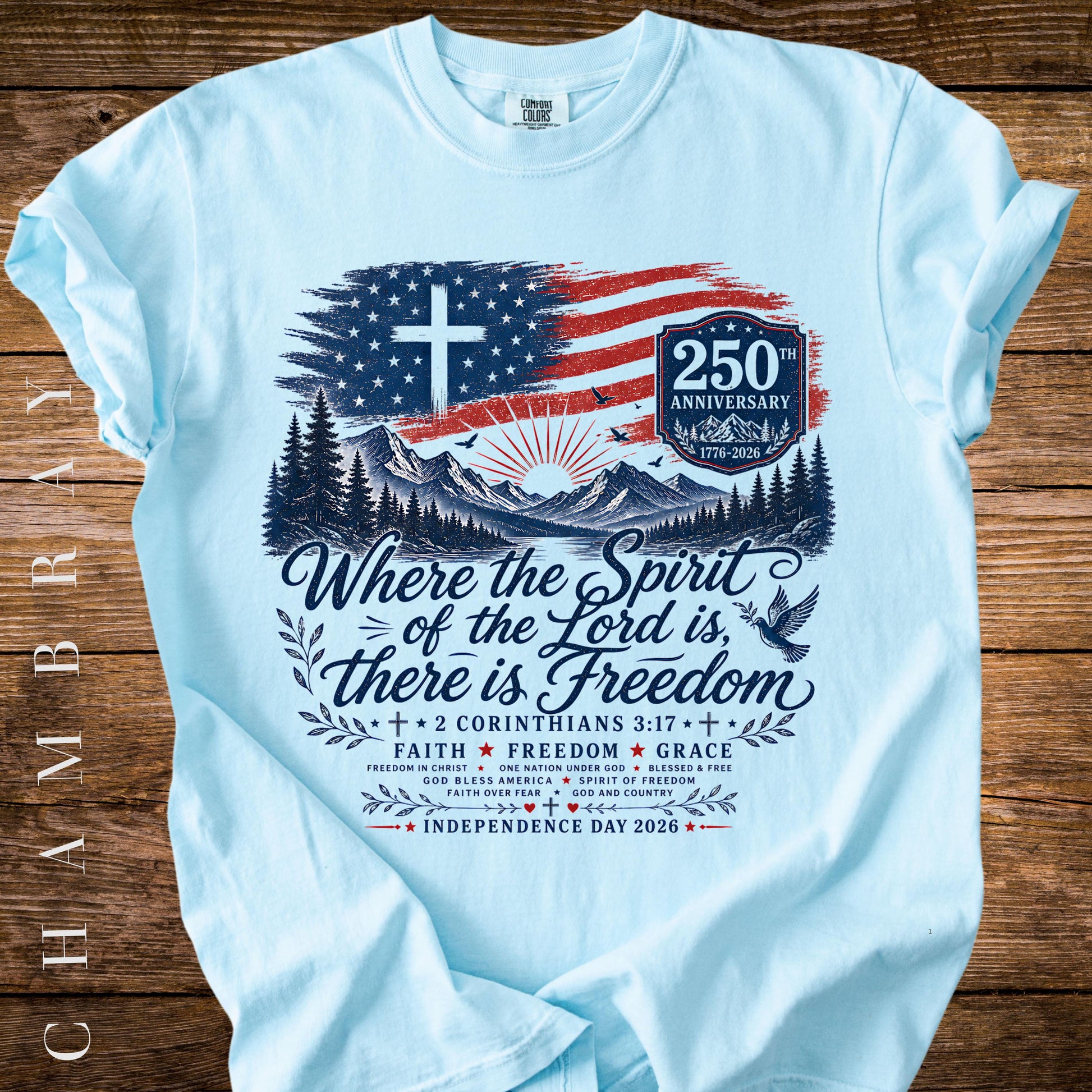 Where the Spirit of the Lord Is Freedom Shirt, American Flag Cross 250th Tee, Comfort Colors® Christian USA T-Shirt