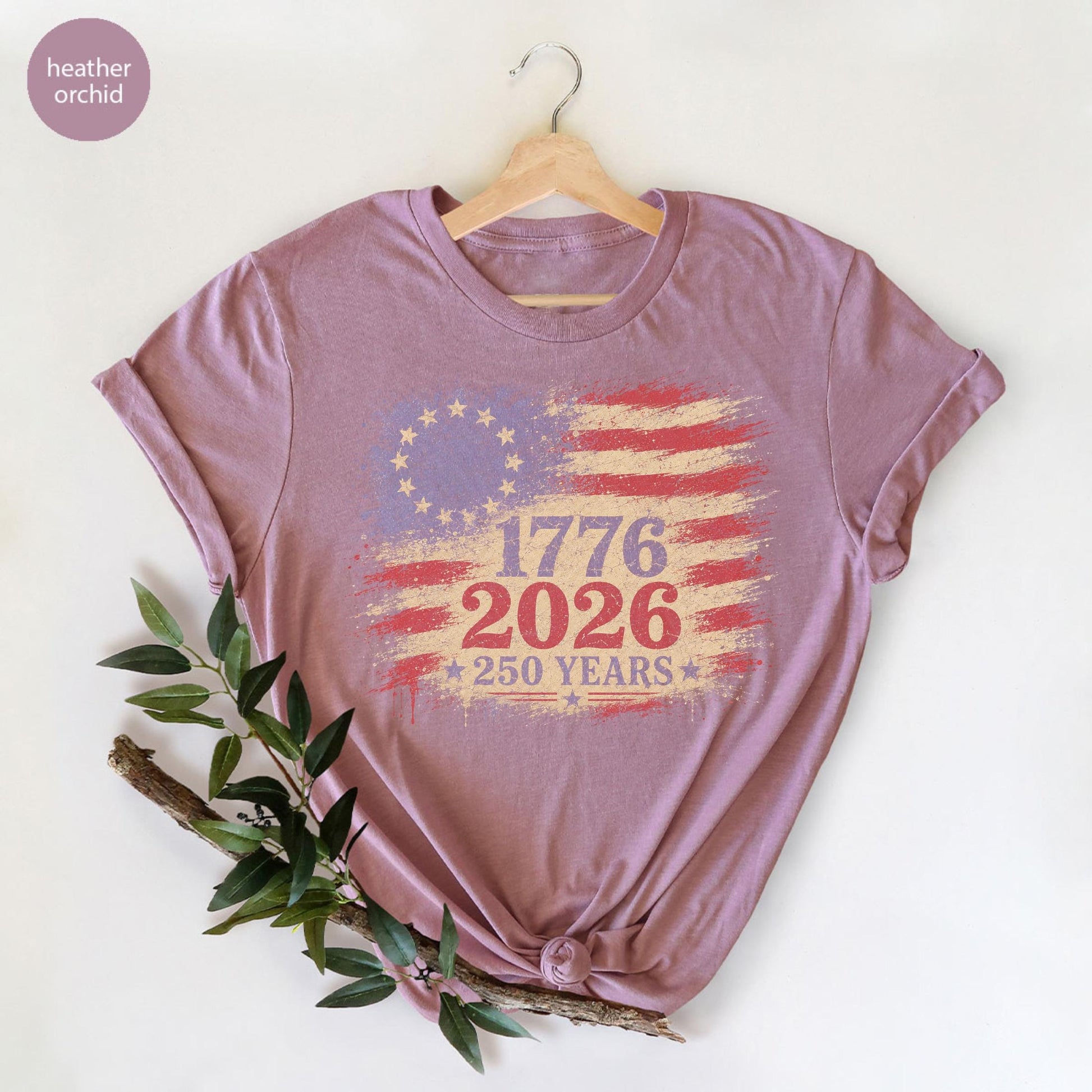 250th America Anniversary Shirt, 250 Years USA Flag Shirt, 1776 2026 T-shirt, America 250 Shirt, 1776 2026 Patriotic Tee, Semiquincentennial