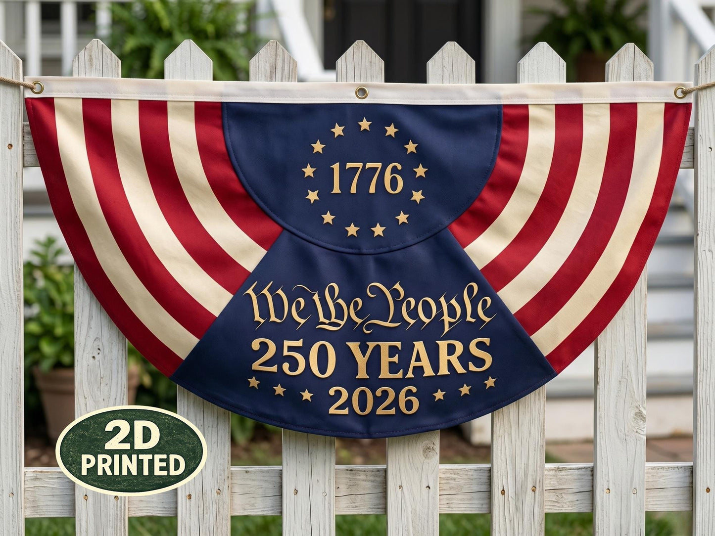 Patriotic Semicircle Fence Flag, 1776 250 Years 2026 Americana Yard Decor, Lightweight July 4th Gift For Family Home Porch Bunting