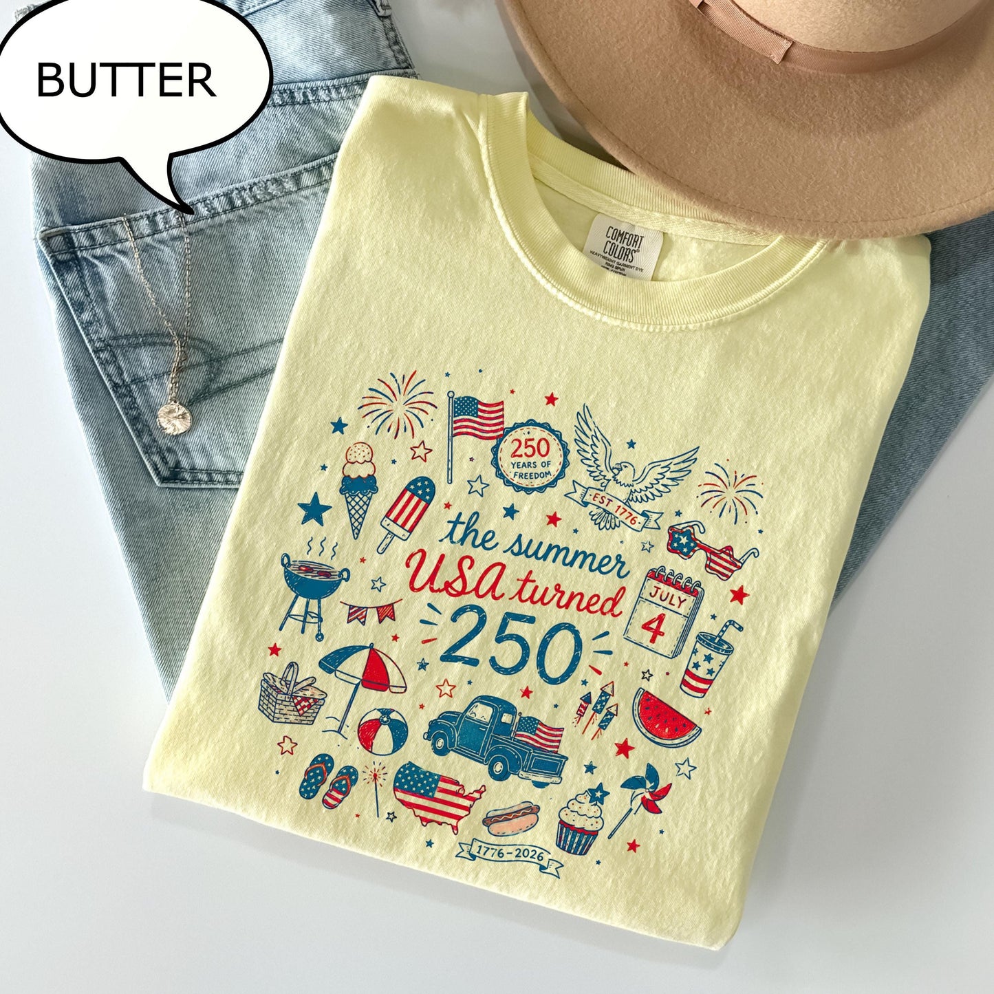 Comfort Colors® The Summer USA Turned T-Shirt, America 250th Birthday Shirt, 4th Of July Shirt