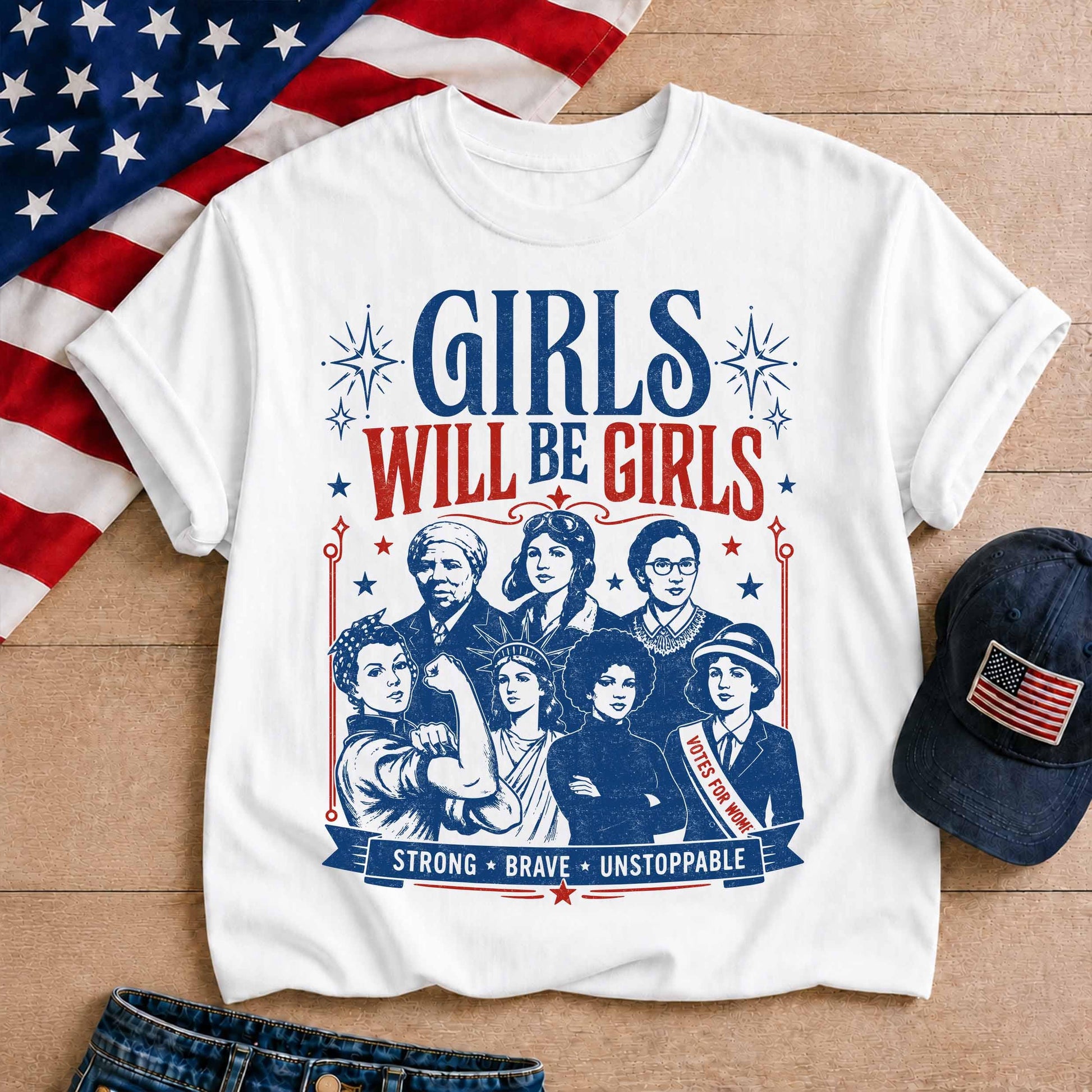 Girls Will Be Girls Patriotic Feminist T-shirt, 4th Of July Shirt, Usa Independence Day Tee, Women Rights Shirt, Gift For Her