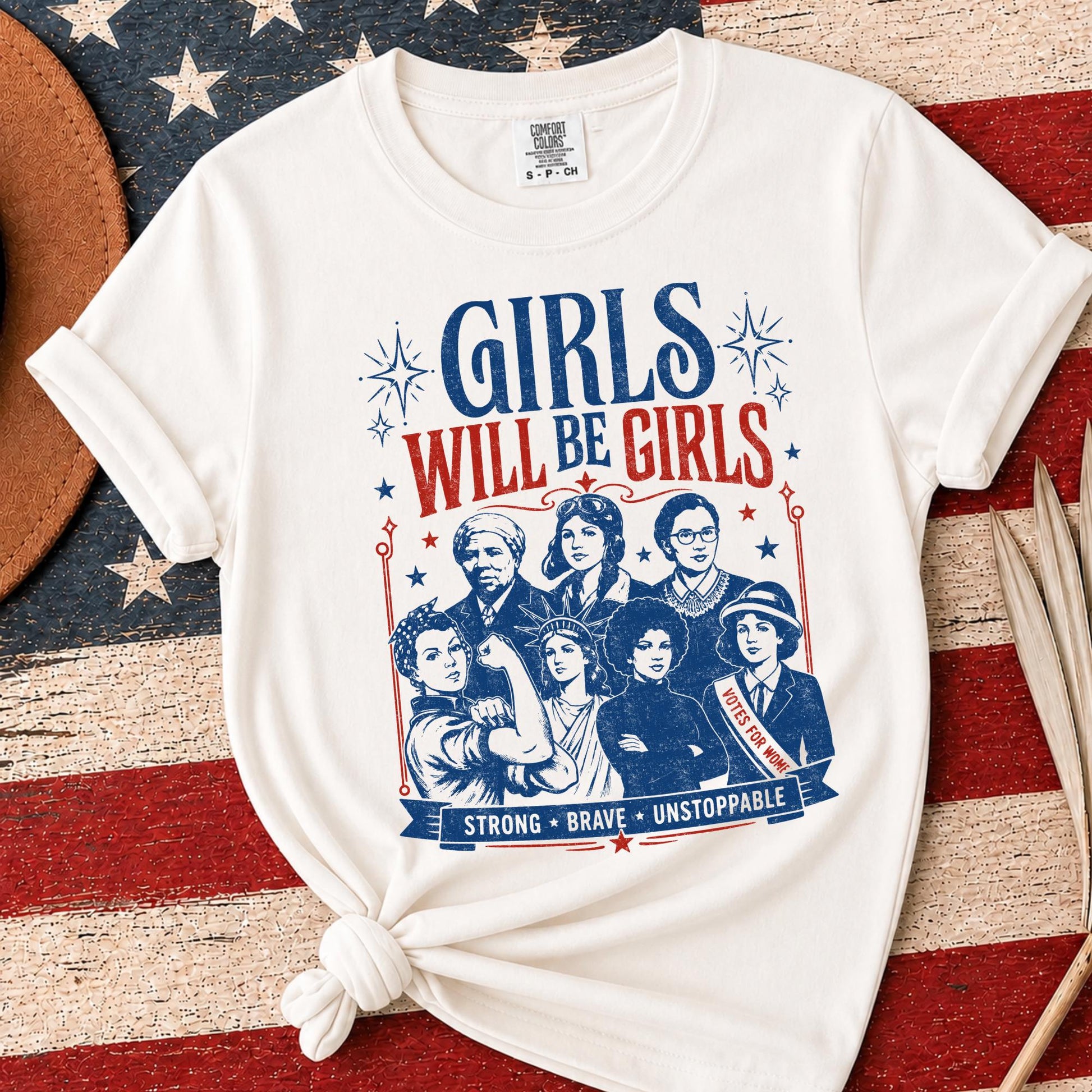 Girls Will Be Girls Patriotic Feminist T-shirt, 4th Of July Shirt, Usa Independence Day Tee, Women Rights Shirt, Gift For Her