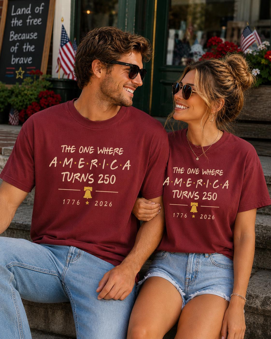 4th Of July Shirt America 250th Anniversary Tee, The One Where America Turns 250 Years Tshirt, 1776 2026 USA Shirts, Independence Day Shirt