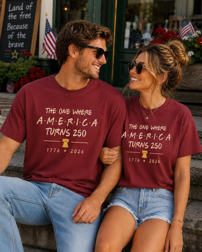4th Of July Shirt America 250th Anniversary Tee, The One Where America Turns 250 Years Tshirt, 1776 2026 USA Shirts, Independence Day Shirt