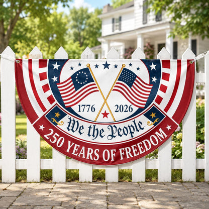 Patriotic Semicircle Banner, We The People American Flag Banner, America 250th Anniversary Door Decor, 4th of July Celebration Gift