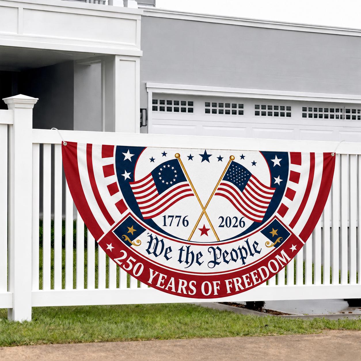 Patriotic Semicircle Banner, We The People American Flag Banner, America 250th Anniversary Door Decor, 4th of July Celebration Gift