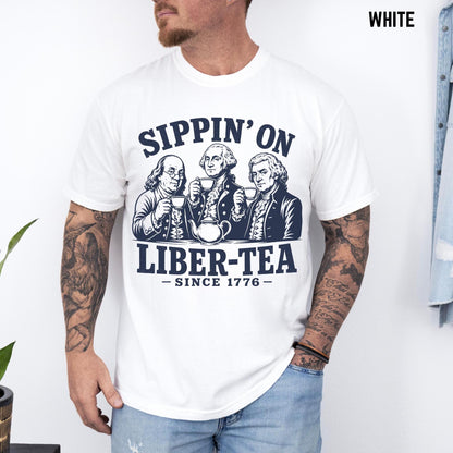 George Washington Sippin On Liber-Tea T-Shirt, Funny Patriotic Tea Party Shirt, 4th of July Tee, Founding Fathers T Shirt, Liberty Pun Tee