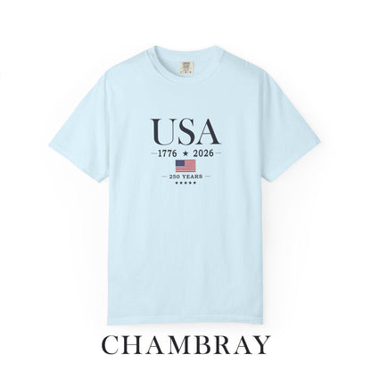 USA 250 Years Comfort Colors Shirt, America 250th Anniversary Tee, Patriotic Graphic T-Shirt, Fourth of July Shirt, USA 1776 2026 Tee