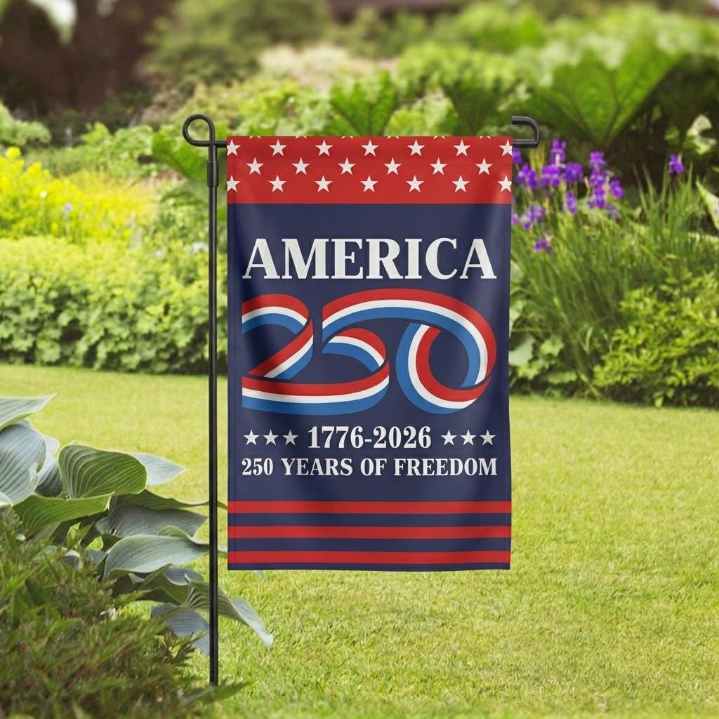 250 Years America Garden & House Flag, America 250 Semiquincentennial Flag