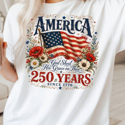 Comfort Colors® 250 Years Flag & Poppies Shirt, Patriotic Floral T-Shirt, God Shed His Grace on Thee Tee, 250th Anniversary Shirt