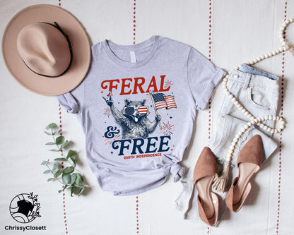 Feral and Free Raccoon T-shirt, 4th of July Independence Day Gift
