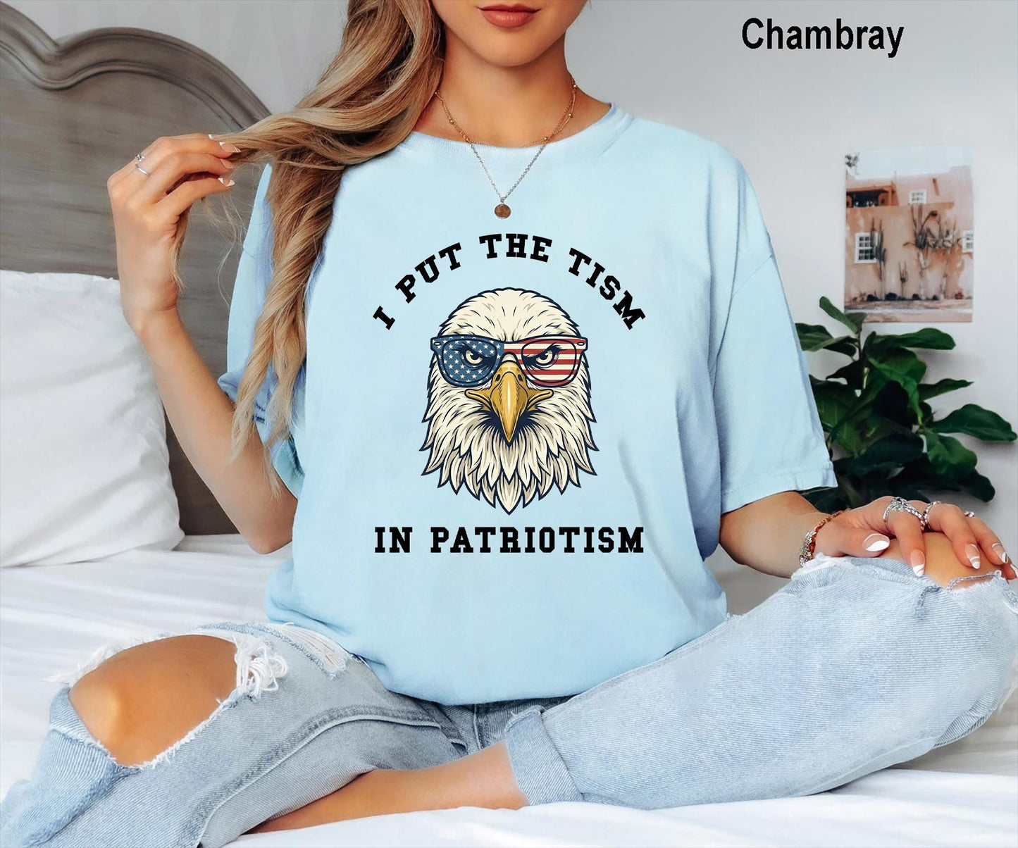 Comfort Colors® I Put The Tism In Patriotism T-Shirt, American Eagle Flag Tee, Retro Patriotic Humor Gift