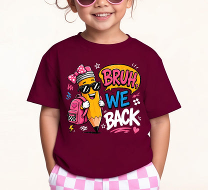 Bruh We Back Shirt, Funny Boy Girl Back to School Tee, First Day of School Kids Pencil T-shirt, Retro Teacher Student Gift