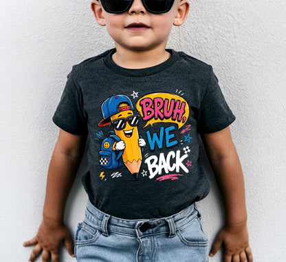 Bruh We Back Shirt, Funny Boy Girl Back to School Tee, First Day of School Kids Pencil T-shirt, Retro Teacher Student Gift