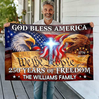 Personalized 250 Years God Bless America Flag – Patriotic Eagle Garden Decor