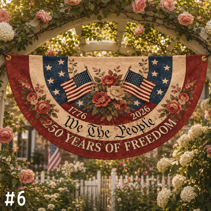250th Anniversary Bunting Flag, 250th Anniversary Banner, We The People 1776 2026, Patriotic Porch Fence Semiquincentennial Decor