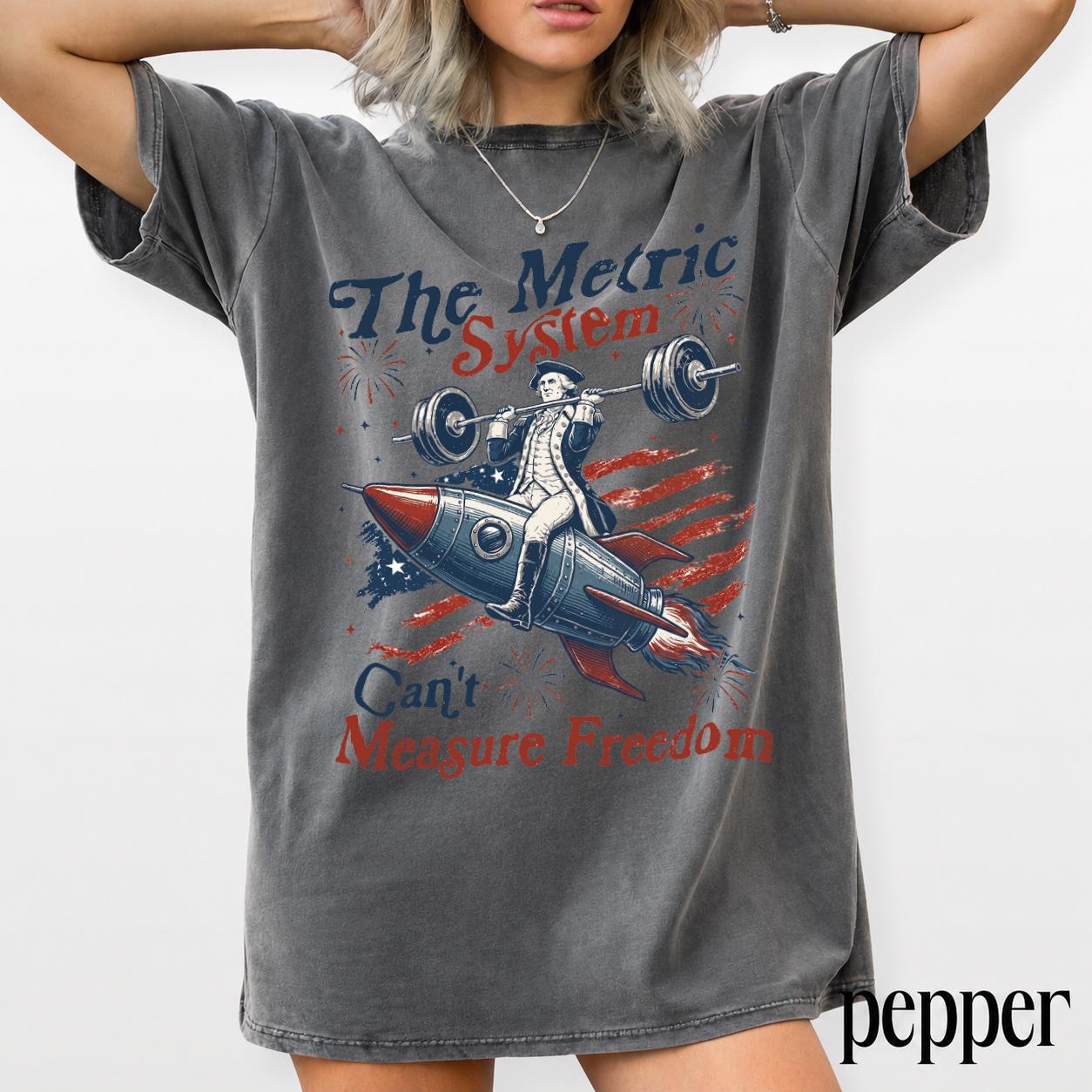 Vintage Metric System Cant Measure Freedom Shirt, Funny Founding Father Gym, Sarcastic 4th Of July American Eagle Tshirt, Unhinged Meme Gift