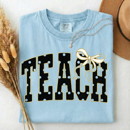 Comfort Colors® Teach Shirt, Coquette Teacher Tee, Black Polka Dot Teacher Tshirt, Cute Back To School Teacher Shirt