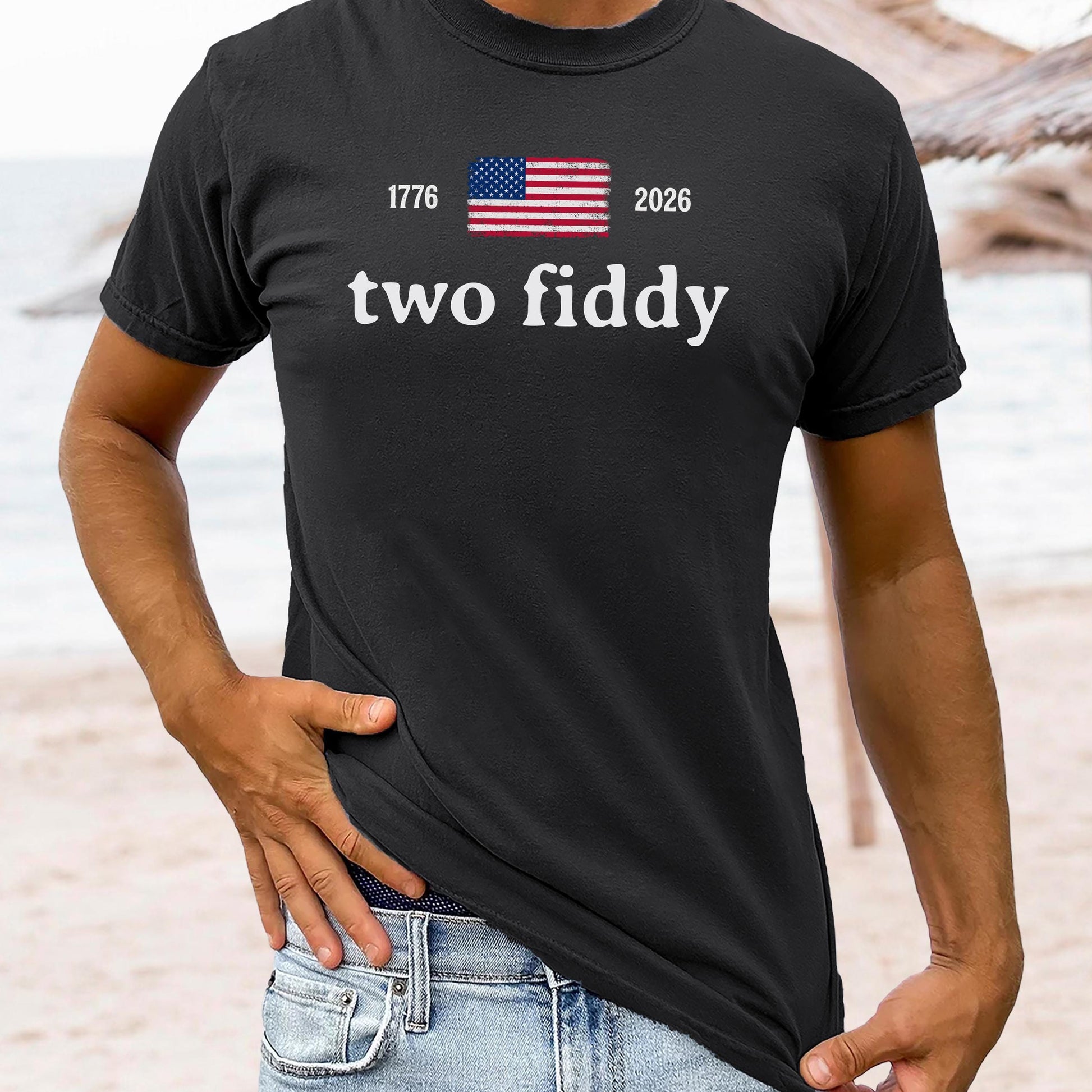 Comfort Colors® 4th Of July Two Fiddy Shirt 1776 2026 Patriotic Tee American Flag Graphic Shirt USA Anniversary Birthday Fourth of July Gift