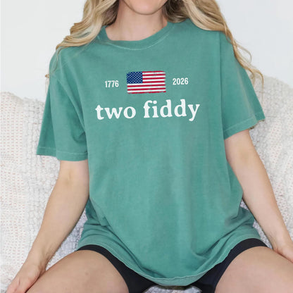 Comfort Colors® 4th Of July Two Fiddy Shirt 1776 2026 Patriotic Tee American Flag Graphic Shirt USA Anniversary Birthday Fourth of July Gift