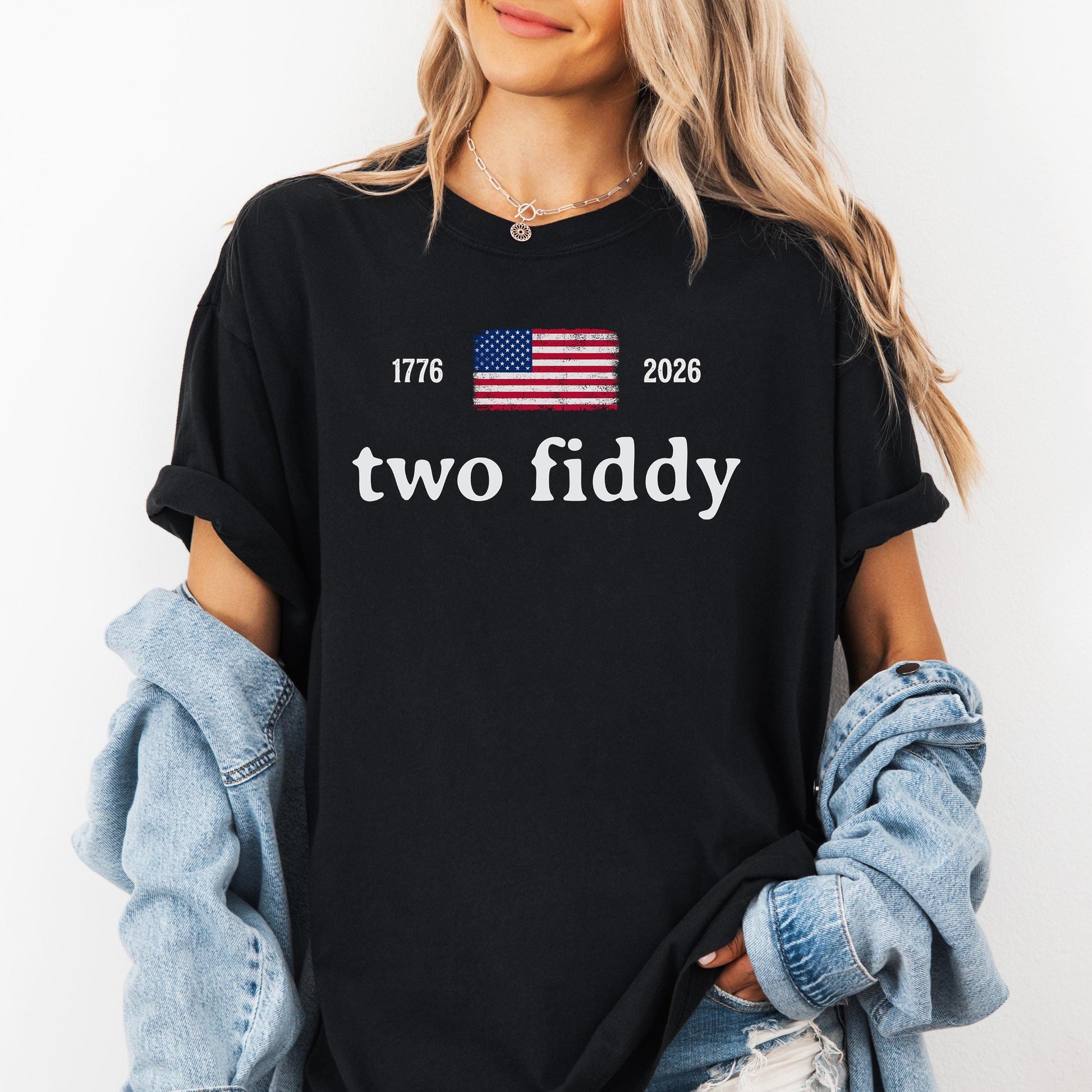 Comfort Colors® 4th Of July Two Fiddy Shirt 1776 2026 Patriotic Tee American Flag Graphic Shirt USA Anniversary Birthday Fourth of July Gift