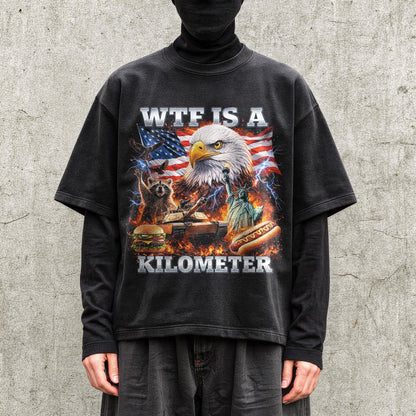 WTF Is A Kilometer Shirt Funny Patriotic USA Eagle Graphic Tee Vintage American Meme T Shirt 4th Of July Retro Unisex Independence Day Gift