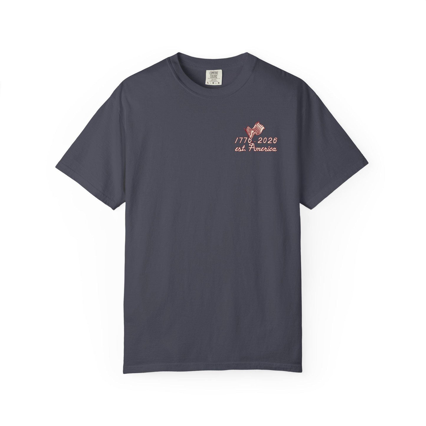 1776 shirt 2026 shirt usa 250 shirt america 250 years of freedom shirt july 4th shirt fourth of july shirt land of the free comfortcolors
