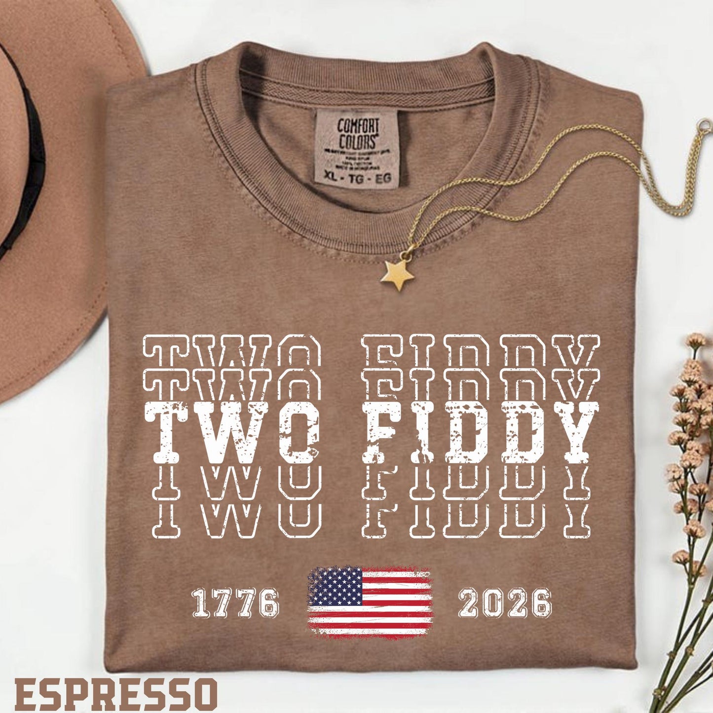 Two Fiddy Comfort Colors® Shirt, America 250th Anniversary Patriotic Tee, USA 1776 2026 Fourth of July