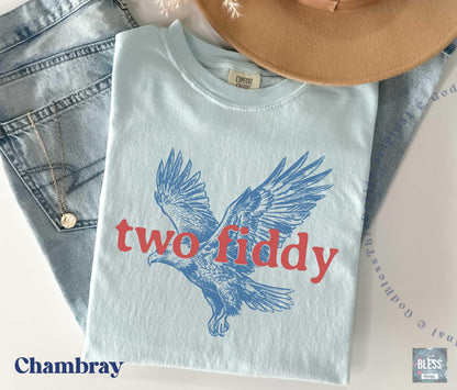 Two Fiddy Shirt, USA 250 Years Tee, Funny Patriotic Graphic Tee, 1776 2026 Shirt, 4th of july Gift, Comfort Colors, Independence Day GBD2830