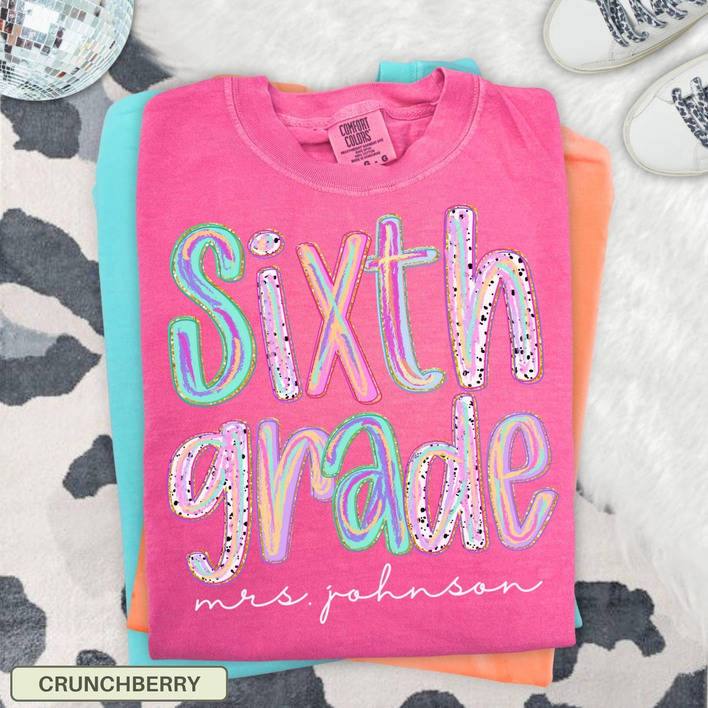 Personalized Sixth Grade Teacher Shirt, 6th Grade Team Tee, Custom Back To School T-Shirt, Comfort Colors Teacher Gift Matching Teacher Top