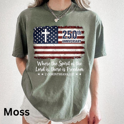 Freedom Christian America 250th Anniversary Shirt, Distressed Jesus 4th Of July Shirt, American Flag Shirt, Faith Bible Verse Tee
