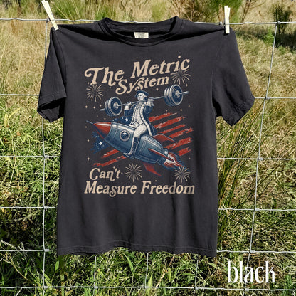 Vintage Metric System Cant Measure Freedom Shirt, Funny Founding Father Gym, Sarcastic 4th Of July American Eagle Tshirt, Unhinged Meme Gift