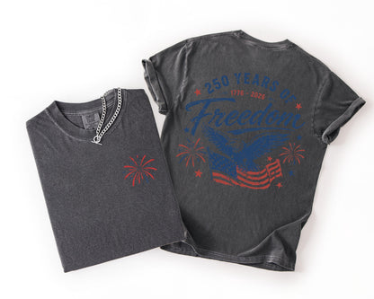 Comfort Colors® 250 Years of Freedom Shirt,America 250th Anniversary Shirt, Patriotic Eagle Comfort Colors Shirt, USA Independence Day Shirt