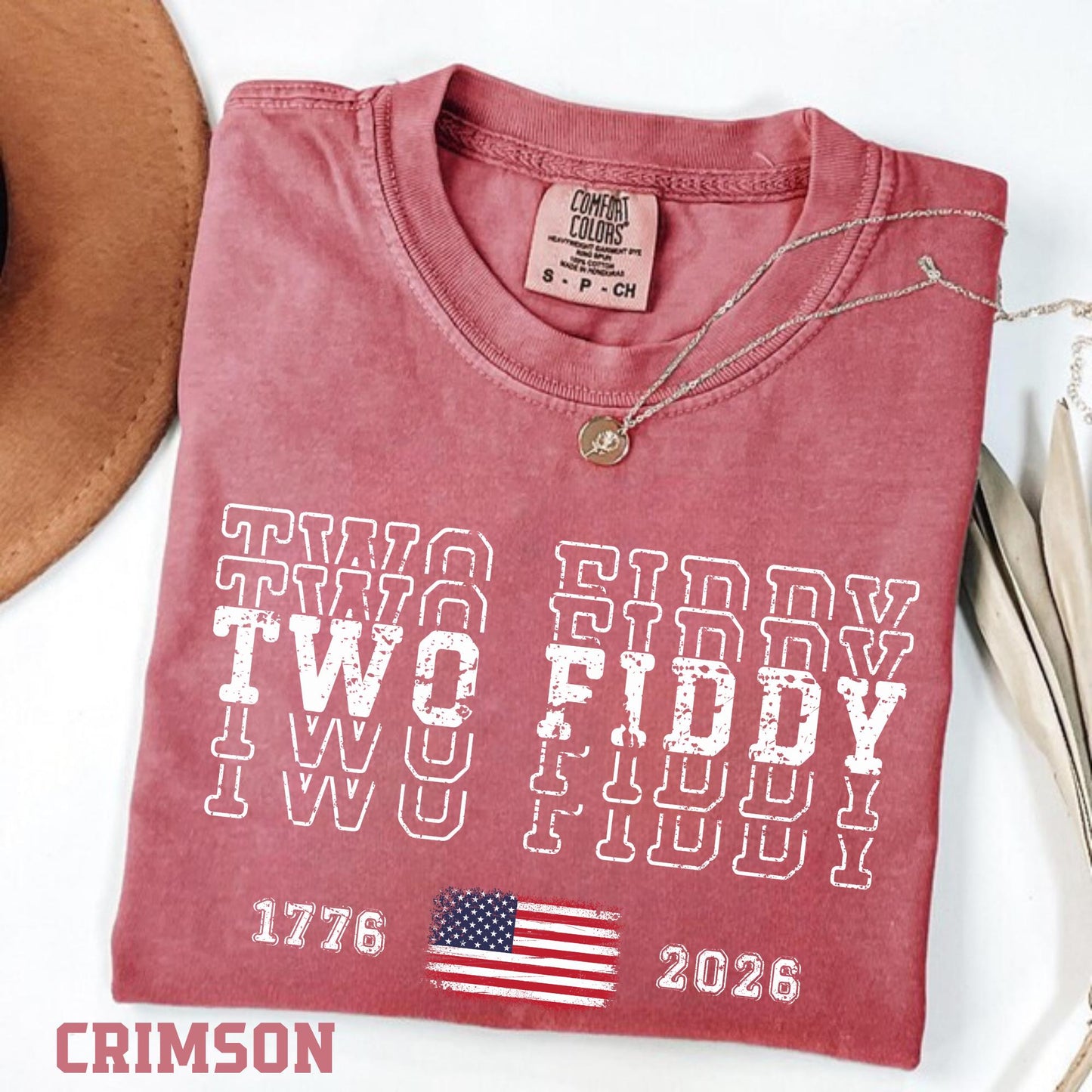 Two Fiddy Comfort Colors® Shirt, America 250th Anniversary Patriotic Tee, USA 1776 2026 Fourth of July